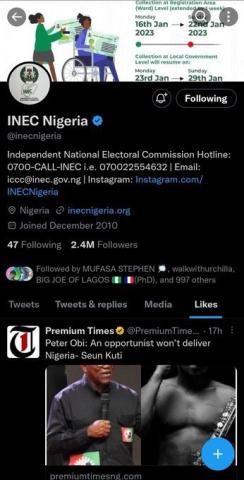Nigerian Electoral Body, INEC Likes Twitter Post, Referring To Labour Party’s Presidential Candidate, Peter Obi As ‘Opportunist Who Started Late’   