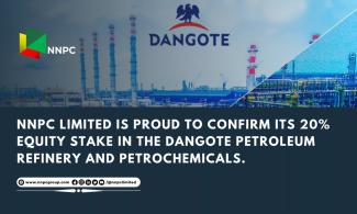 Nigerian Petroleum Company, NNPCL Announces 20% Stake In Dangote Refinery