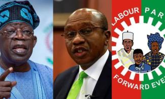 Tinubu’s Suspension Of Governor Emefiele Without National Assembly’s Approval Is Unconstitutional – Labour Party
