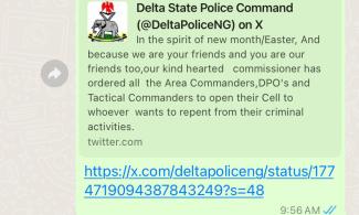 Easter: Delta Police Command Says Commissioner Ordered Cells To Be Opened For Criminals Willing To Repent, Immediately Deletes Post On X  